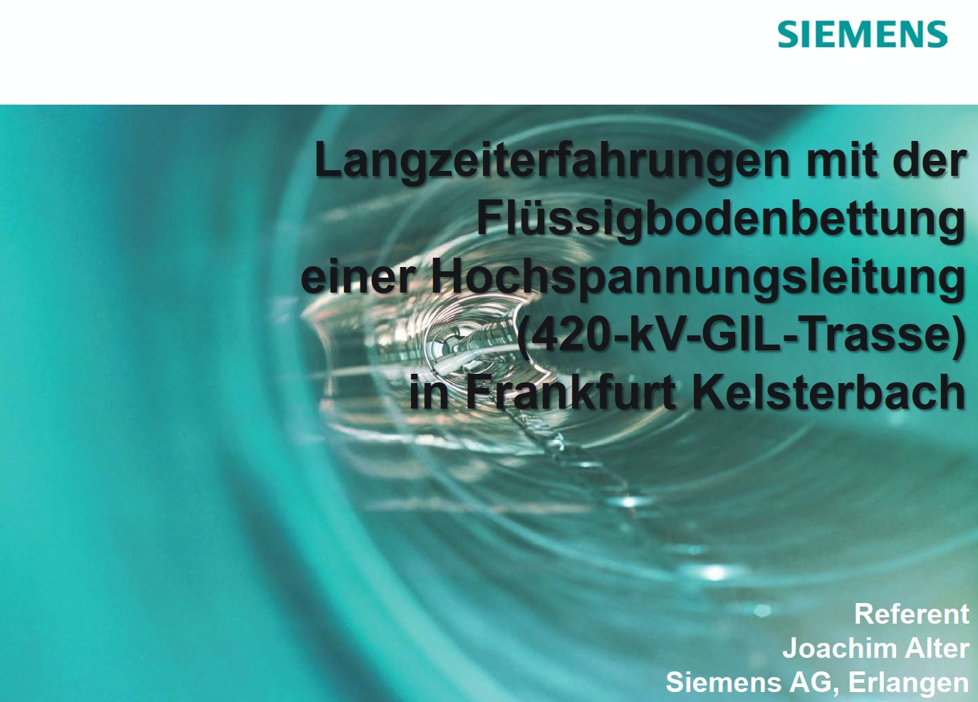 Amprion Siemens Langzeit Untersuchung Frankfurt Kelsterbach 420kV Flüssigbogen